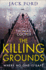 The Killing Grounds (Thomas J Cooper 1)