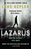 Lazarus: the Most Chilling and Terrifying Serial Killer Thriller of the Year From the No. 1 International Bestselling Author: Book 7 (Joona Linna)