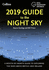 2019 Guide to the Night Sky: Bestselling Month-By-Month Guide to Exploring the Skies Above Britain and Ireland