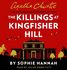 Killings at Kingfisher Hill: the New Hercule Poirot Mystery