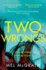 Two Wrongs: the Dark and Shocking New Crime Thriller From the Bestselling Author