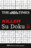 The Times Killer Su Doku Book 16: 200 Lethal Su Doku Puzzles