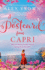 A Postcard From Capri: Escape With the New Romantic Book for Summer 2022 From the No.1 Bestseller: Book 3