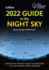 2022 Guide to the Night Sky: a Month-By-Month Guide to Exploring the Skies Above North America