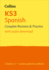 Ks3 Spanish All-in-One Complete Revision and Practice: Ideal for Years 7, 8 and 9 (Collins Ks3 Revision)