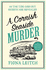 A Cornish Seaside Murder: a Gripping Cozy Mystery With Twists You Won't See Coming: Book 6 (a Nosey Parker Cozy Mystery)