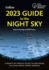 2023 Guide to the Night Sky-North America Edition: a Month-By-Month Guide to Exploring the Skies Above North America