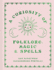A Curiosity of Folklore, Magic and Spells