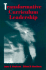 Transformative Curriculum Leadership: Paradigm, Process, Reflective Inquiry