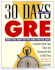 30 Days to the Gre (30 Day Guides)