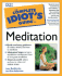 The Complete Idiot's Guide to Meditation