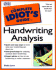 The Complete Idiots Guide to Handwriting Analysis