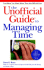 The Unofficial Guide to Managing Time