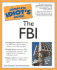 The Complete Idiot's Guide to the Fbi