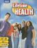 Lifetime Health: Student Edition 2004