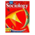 Holt Sociology: the Study of Human Relationships: Student Edition 2008