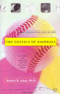 The Physics of Baseball: Third Edition, Revised, Updated, and Expanded