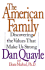 The American Family: Discovering the Values That Make Us Strong