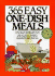 365 Easy One Dish Meals Anniversary Edition