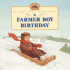 A Farmer Boy Birthday: Adapted From the Little House Books By Laura Ingalls Wilder (My First Little House Picture Books)