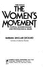 The Women's Movement: Political, Socioeconomic and Psychological Issues