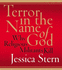 Terror in the Name of God Cd: Why Religious Militants Kill