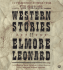 The Complete Western Stories of Elmore Leonard Cd