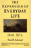 Expansion of Everyday Life: 1860-1876