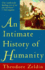 An Intimate History of Humanity