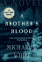 A Brother's Blood: a Novel