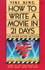How to Write a Movie in 21 Days: the Inner Movie Method