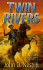 Twin Rivers