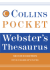 Collins Pocket Webster's Thesaurus, 2nd Edition (Collins Language)