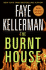 The Burnt House: a Peter Decker/Rina Lazarus Novel (Decker/Lazarus Novels)