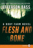 Flesh and Bone Body Farm Novel