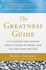 The Greatness Guide: Powerful Secrets for Getting to World Class