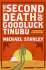 The Second Death of Goodluck Tinubu (Detective Kubu Mysteries)