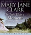 It Only Takes a Moment Cd (Key News Thrillers)