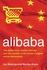 Alibaba: the Inside Story Behind Jack Ma and the Creation of the World's Biggest Online Marketplace