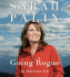 Going Rogue By Palin, Sarah [Hardcover]