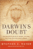 Darwin's Doubt: the Explosive Origin of Animal Life and the Case for Intelligent Design