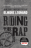 Riding the Rap: a Novel