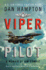 Viper Pilot: a Memoir of Air Combat