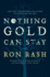 Nothing Gold Can Stay: Stories