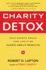 Charity Detox: What Charity Would Look Like If We Cared About Results