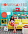 Homemakers: a Domestic Handbook for the Digital Generation