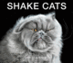 Shake Cats