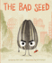 The Bad Seed (the Food Group)