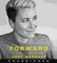 Forward Cd: a Memoir