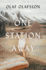 One Station Away: a Novel